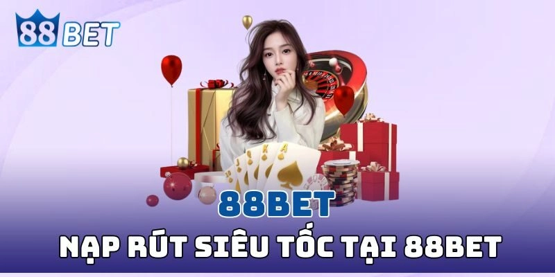 Cập nhật các bước thanh toán mới tại 88BET